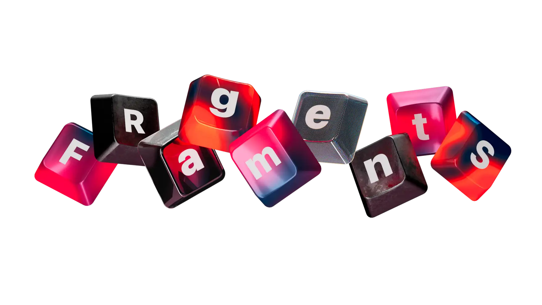 Fragments